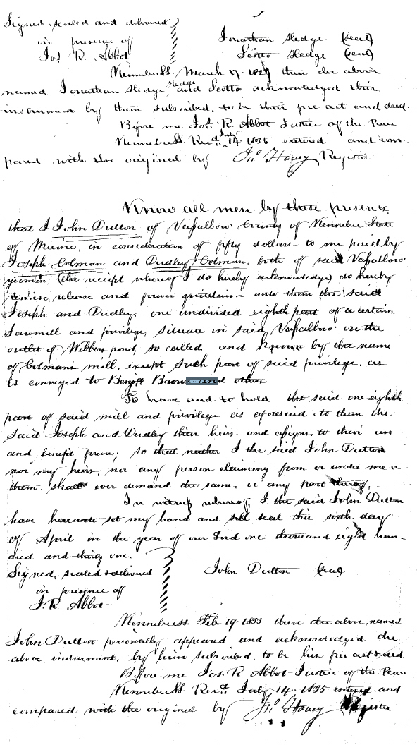 1833 Dudley and his brother Joseph Colman sells Saw Mill