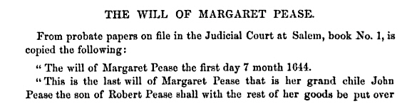 Margaret Pease Will 1644 - 1