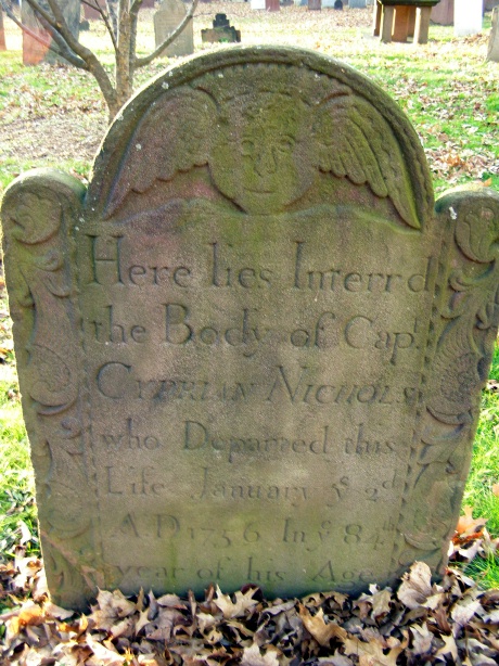 Capt. Cyprian Nichols - Ancient Burying Ground Hartford -- Find A Grave Memorial# 11438914 - 